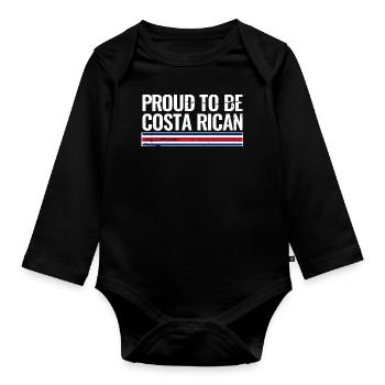 Proud To Be Costa Rican Costa Rica Flag - Organic Longsleeve Baby Bodysuit - black - Front