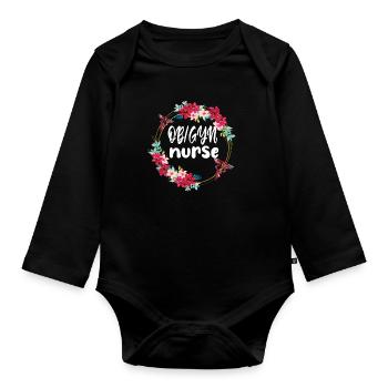 Obstetrics Gynecology OB GYN Nurse - Organic Longsleeve Baby Bodysuit - black - Front
