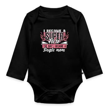 Single Mom Mom Son Gift - Organic Longsleeve Baby Bodysuit - black - Front