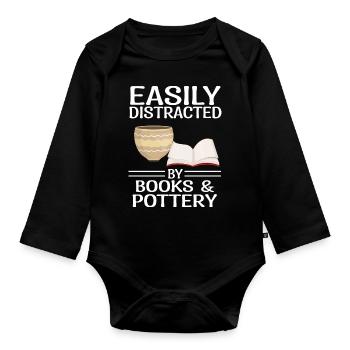 Pottery sayings | Pottery Books Reading Gifts - Organic Longsleeve Baby Bodysuit - black - Front