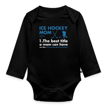 Sport Mom Definition Ice Hockey - Baby Bio-Langarm-Body - Schwarz - Vorne