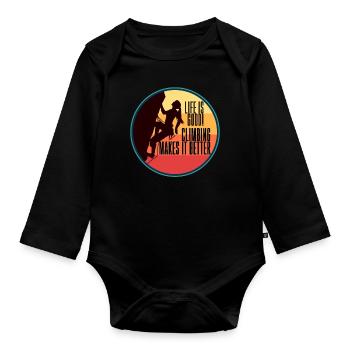 Climbing Life Is Good Climbing Makes It Better - Organic Longsleeve Baby Bodysuit - black - Front
