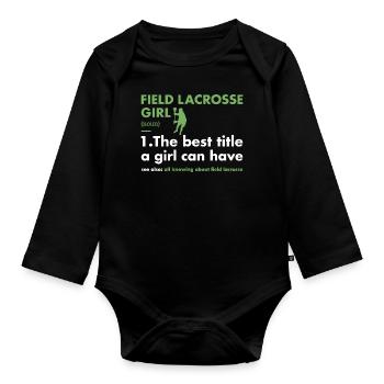 Sport Girl Definition Field Lacrosse - Organic Longsleeve Baby Bodysuit - black - Front