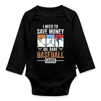 Trader Collector I Need To Save Money Oh Rare Base - Baby Bio-Langarm-Body - Schwarz - Vorne