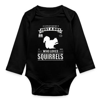 Just a Boy Who Loves Squirrel Outfit - Organic Longsleeve Baby Bodysuit - black - Front