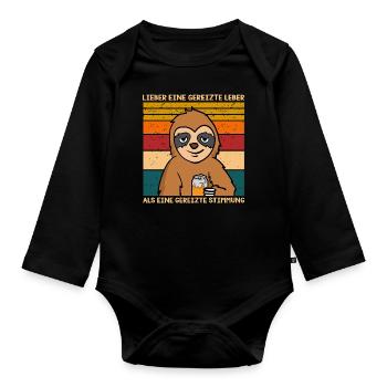 Lieber eine gereizte Leber als gereizte Stimmung - Baby Bio-Langarm-Body - Schwarz - Vorne