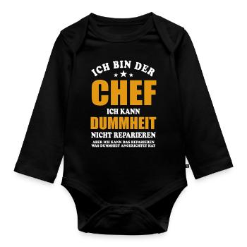 Ich bin Chef - ich kann Dummheit nicht reparieren - Baby Bio-Langarm-Body - Schwarz - Vorne