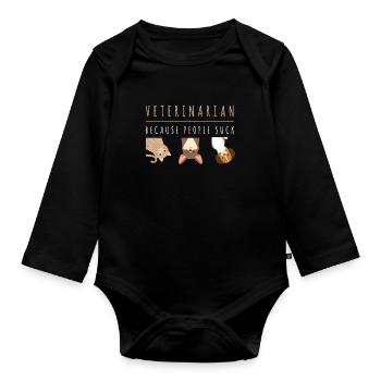 Tierarzt, weil Menschen nerven. Veterinär Geschenk - Baby Bio-Langarm-Body - Schwarz - Vorne