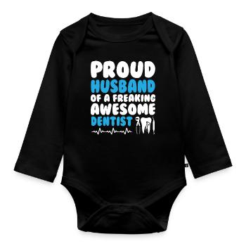 My Husband Dentist - Organic Longsleeve Baby Bodysuit - black - Front