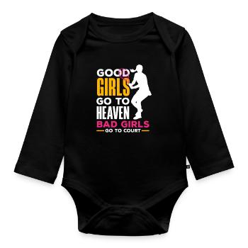 Tennis Players: Good Girls Sky, Bad - Organic Longsleeve Baby Bodysuit - black - Front