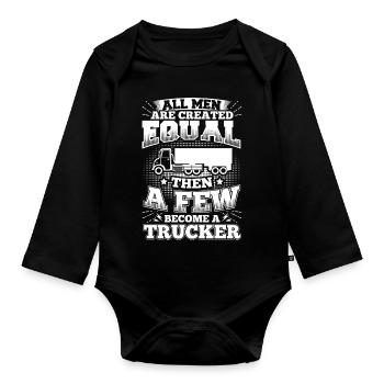 Funny Trucker Shirt All Men Equal - Baby Bio-Langarm-Body - Schwarz - Vorne