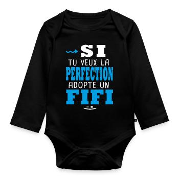 Si tu veux la perfection adopte un Fifi Philippe - Body Bébé bio manches longues - noir - Devant
