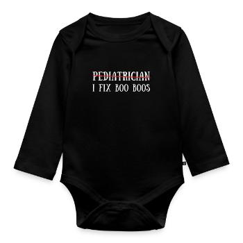 Pediatric Pediatrician Pediatrics Nurse Toddle - Organic Longsleeve Baby Bodysuit - black - Front