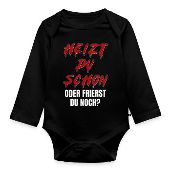 Heizt du schon oder frierst du noch? Halloween - Baby Bio-Langarm-Body - Schwarz - Vorne