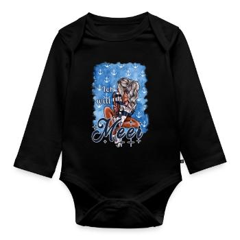 Ich will Meer Mädchen blond Illustration Spruch - Baby Bio-Langarm-Body - Schwarz - Vorne