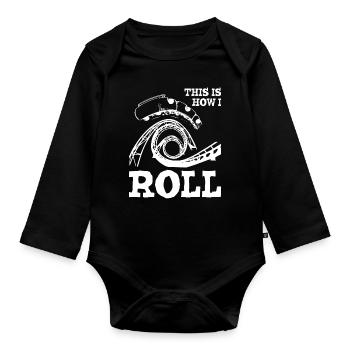 This is How I Roll Roller Coaster1 - Organic Longsleeve Baby Bodysuit - black - Front