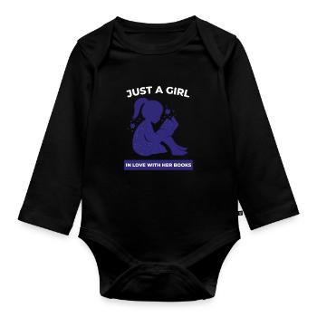 Reading For Girls - Just a girl in love with her - Organic Longsleeve Baby Bodysuit - black - Front