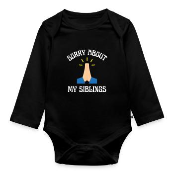 Chère maman, je suis désolé que tu aies dû élever mes frères et sœurs - Body Bébé bio manches longues - noir - Devant