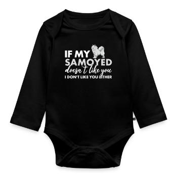 Si mon Samoyède ne t'aime pas - Body Bébé bio manches longues - noir - Devant