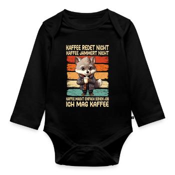 Kaffee Rede Nicht Kaffee Jammert Nicht Wolf - Baby Bio-Langarm-Body - Schwarz - Vorne