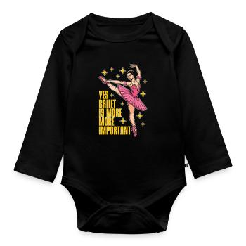 Yes Ballet Is More Classical Music Ballet Dancer - Baby Bio-Langarm-Body - Schwarz - Vorne