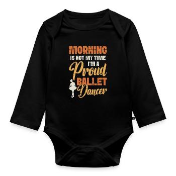 Ballet Dancer Morning Is Not My Time Ballet Music - Body Bébé bio manches longues - noir - Devant
