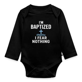 Je suis baptisé, n’aie peur de rien - Body Bébé bio manches longues - noir - Devant