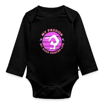 Acro Dancer My Passion My Acro Dance Gymnastics - Baby Bio-Langarm-Body - Schwarz - Vorne