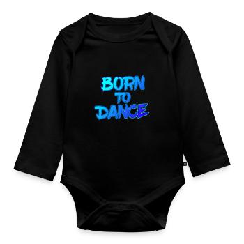 Born to Dance - Baby Bio-Langarm-Body - Schwarz - Vorne
