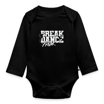 Breakdance Freak - Organic Longsleeve Baby Bodysuit - black - Front