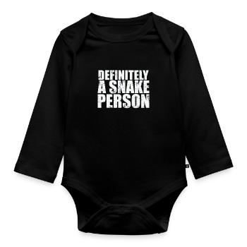 Definitely a Snake Person Snake Reptile - Organic Longsleeve Baby Bodysuit - black - Front