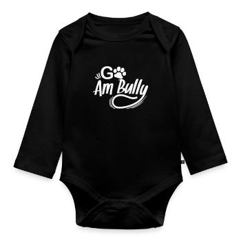 Go Am Bully Bulldog Pet Dog Breed - Organic Longsleeve Baby Bodysuit - black - Front