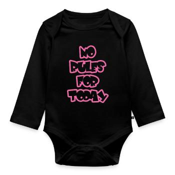 No rules for today, lustiger Spruch - Baby Bio-Langarm-Body - Schwarz - Vorne