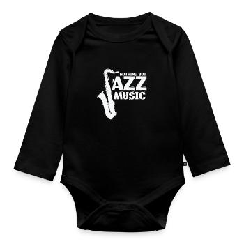 Nothing but Jazz Music Musik Saxophon - Baby Bio-Langarm-Body - Schwarz - Vorne