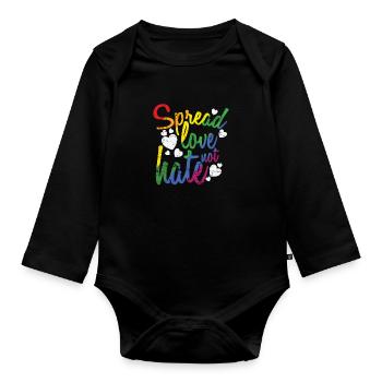 Spread Love not hate LGBT Regenbogen - Baby Bio-Langarm-Body - Schwarz - Vorne