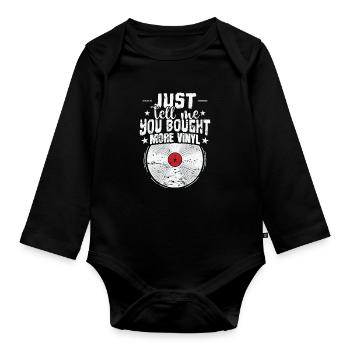 Dites-moi simplement que vous avez acheté plus de disques vinyles - Body Bébé bio manches longues - noir - Devant