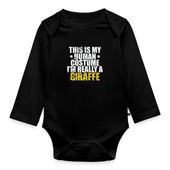 This is my Human Costume I'm Really a Giraffe - Baby Bio-Langarm-Body - Schwarz - Vorne