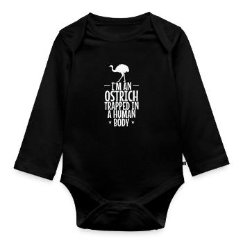 I'm an Ostrich trapped in a Human Body Strauß - Baby Bio-Langarm-Body - Schwarz - Vorne