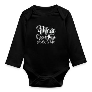 Je suis une maman et une comédienne rien ne me fait peur - Body Bébé bio manches longues - noir - Devant