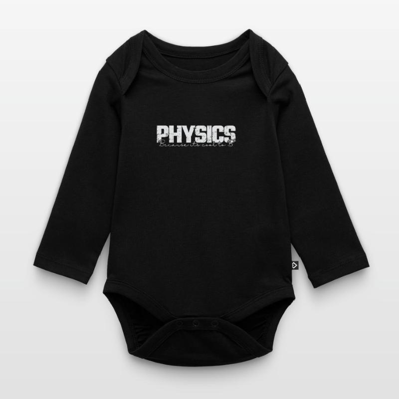 Physics because it’s cool to B2 Studium Baby Bio-Langarm-Body