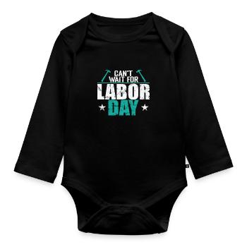 Can't wait for Labor Day - Baby Bio-Langarm-Body - Schwarz - Vorne