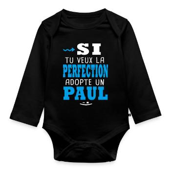 Paul Si tu veux la perfection adopte un Paul - Body Bébé bio manches longues - noir - Devant