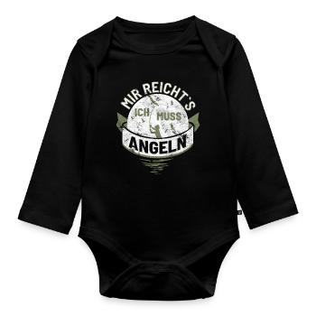 Mir reichts ich muss Angeln Angler Angel Sprüche - Baby Bio-Langarm-Body - Schwarz - Vorne