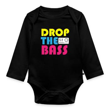 Drop the Bass Drum and Bass DJ Music - Organic Longsleeve Baby Bodysuit - black - Front