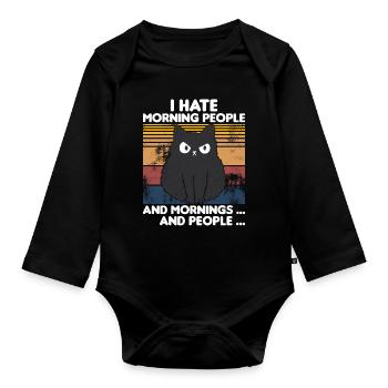 Morning People Saying Cat Fun Shirt - Organic Longsleeve Baby Bodysuit - black - Front