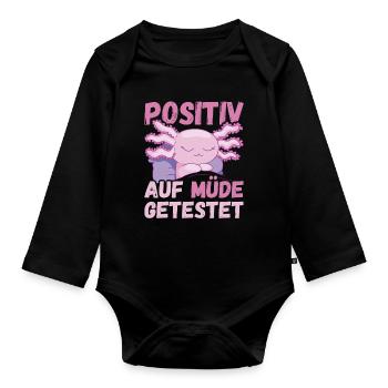 Positiv auf Müde getestet Axolotl Fun - Baby Bio-Langarm-Body - Schwarz - Vorne