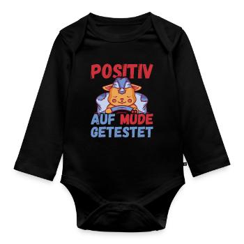 Positiv auf Müde getestet Katze Fun - Baby Bio-Langarm-Body - Schwarz - Vorne