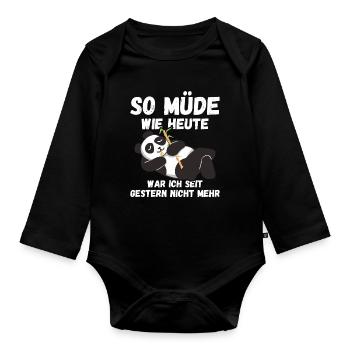 So müde wie heute war gestern nicht Pandas Fun - Baby Bio-Langarm-Body - Schwarz - Vorne