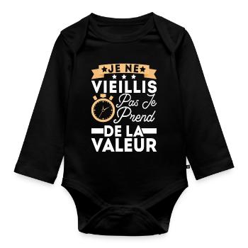 Je Ne Vieillis Pas Je Prend De La Valeur Cadeau - Body Bébé bio manches longues - noir - Devant