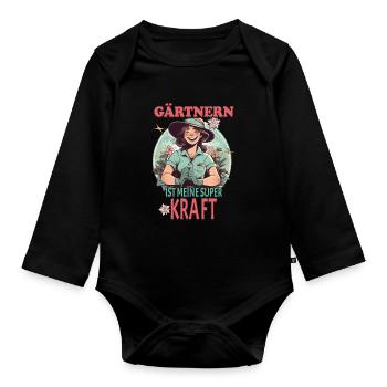 Gartenarbeit ist meine Superkraft - Design - Baby Bio-Langarm-Body - Schwarz - Vorne